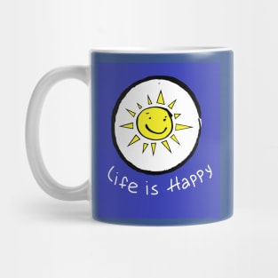 Life is happy Mug